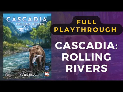 Cascadia Rolling Rivers Full Solo Playthrough | DaniCha