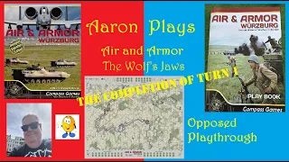 AIR and ARMOR - The Wolf's Jaws - Turn 1 Completed