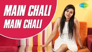 Storiyaan - Short Stories | Main Chali Main Chali | 3 Mins Story
