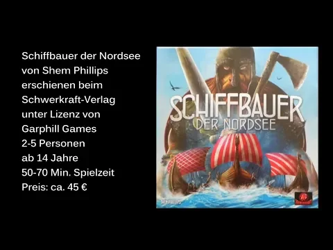 Schiffbauer der Nordsee vom Schwerkraft-Verlag - Review / Test - Die Brettspieltester