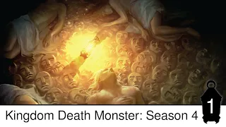 Kingdom Death Monster: S4E1 - New Survivors