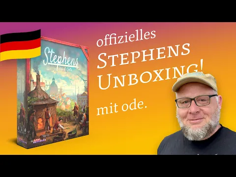 Stephens. Unboxing mit Sven und ode.