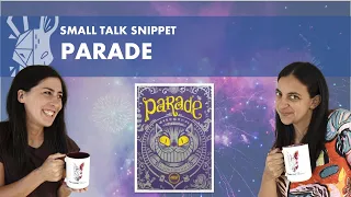Parade | Quick Review | Small Talk Snippet