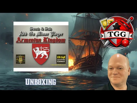 Swords & Sails Armenian Kingdom Minor Player Add-On Unboxing & Thoughts