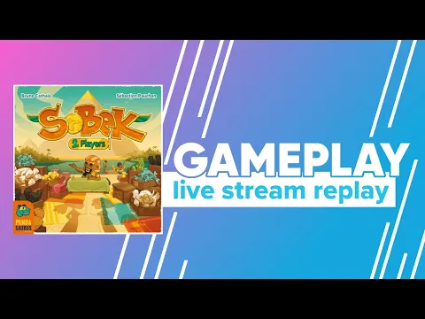 Sobek 2-Player Gameplay | Extra Life Game Day Replay | @Pandasaurusgame