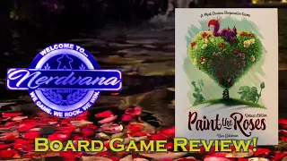 Paint the Roses - Legends of Nerdvana Review