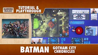 Batman: Gotham City Chronicles: How to Play (Tutorial & Playthrough)