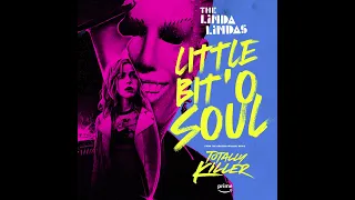 The Linda Lindas - &quot;Little Bit &#39;O Soul&quot; (From The Amazon Original Movie &quot;Totally Killer&quot;)