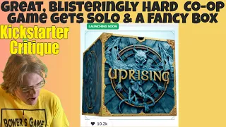 UPRISING | LEGENDARY BIG BOX & TRUE SOLO MODE - C+ * $550 DOLLARS! * - Kickstarter Critique Review