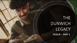 The Whisperer in Darkness - Dunwich Legacy Rogue Review - Part 1