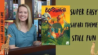 BOTSWANA | Light Train Game, I Mean Safari Card Game (by Knizia)