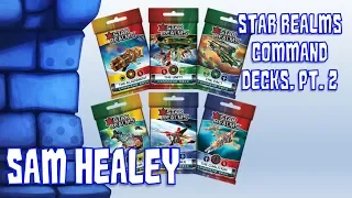 Star Realms: Command Decks, Part 2 Review with Sam Healey