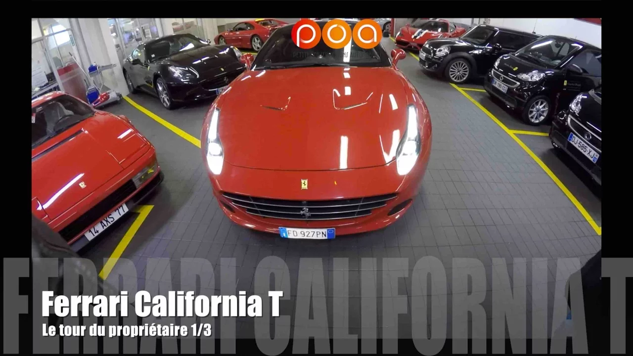Ferrari California T : le tour du propriétaire - Essai 1/3