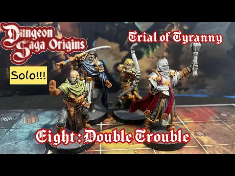 Dungeon Saga Solo Trial of Tyranny 8