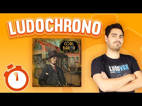 Ludochrono - Coal Baron