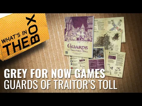 Unboxing: Guards Of Traitor's Toll Starter Set | Grey For Now Games