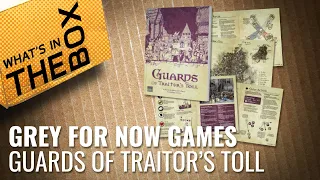 Unboxing: Guards Of Traitor's Toll Starter Set | Grey For Now Games