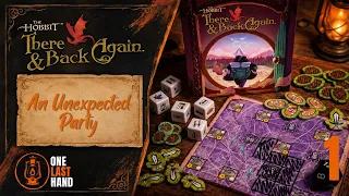 The Hobbit There and Back Again | Part 1: An Unexpected Party - Solo Playthrough