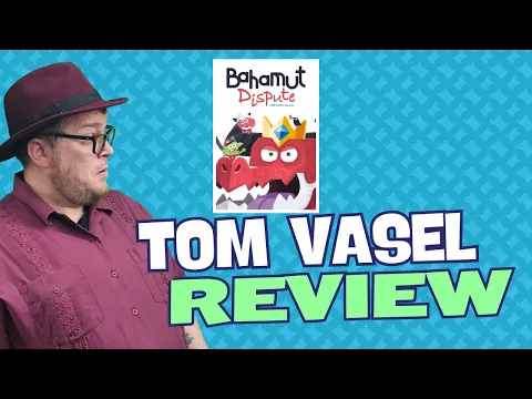 Bahamut Dispute Review: Quick Take with Tom Vasel
