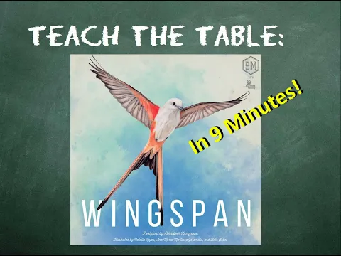 How to play Wingspan in 9 Minutes