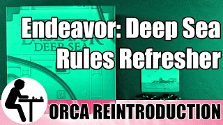 Endeavor: Deep Sea Rules Refresher: Orca Reintroduction