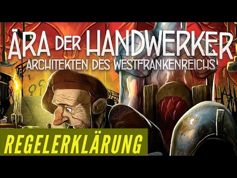 Architekten des Westfrankenreichs Ära der Handwerker - Regeln - Erklärung - Anleitung