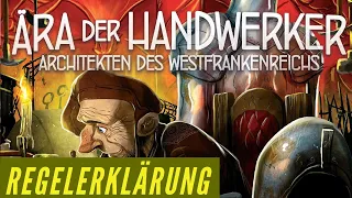 Architekten des Westfrankenreichs Ära der Handwerker - Regeln - Erklärung - Anleitung