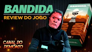 BANDIDA | A versão feminina e mais letal do jogo BANDIDO | Review e Regras | Canal do Dedê |