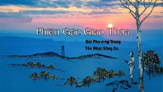 Phiên Gác Giao Thừa