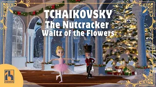 Tchaikovsky | The Nutcracker | Waltz of the Flowers
