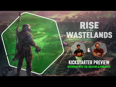 Rise of the Wastelands KS preview UNSPONSERD!