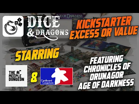 Dice and Dragons - Kickstarter Excess or Value Chronicles of Drunagor Age of Darkness Apocalypse