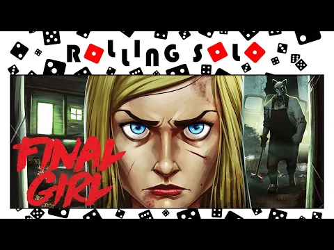 Final Girl | Kickstarter Preview | Solo Setup
