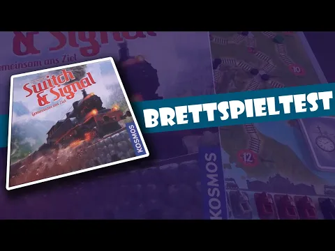 Switch & Signal - Brettspieltest