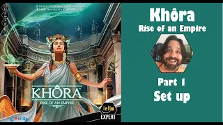 Khôra - Part 1: game set up [JLTEI]