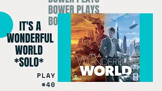 Bower Plays: It's A Wonderful World Solo