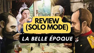 🇬🇧 (1095) La Belle Époque (solo mode) - review (ENG )