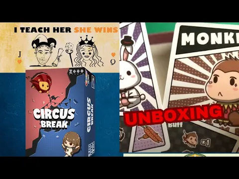 Circus Break - Unboxing - I Teach Her She Wins