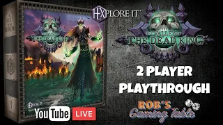 HEXplore It: The Valley of the Dead King Playthrough (2 Players)