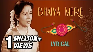 Bhaiya Mere Rakhi Ke Bandhan Ko Nibhana With Lyrics | Chhoti Bahen | Lata Mangeshkar Hit Songs
