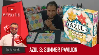Azul: Summer Pavilion - Why Play This