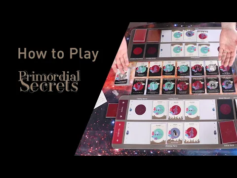How to Play Primordial Secrets