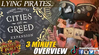 “Lying Pirates” Cities of Greed Expansion!
