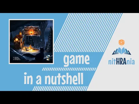 Game in a Nutshell - Merchants of the Dark Road (how to play)