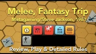 Melee (Metagaming/Steve Jackson) Review & How to Play