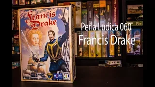 Perla Ludica 060 - Francis Drake