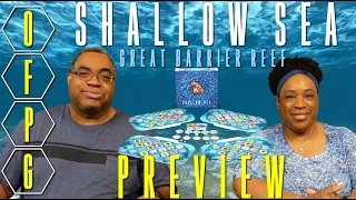 OFPG - Shallow Sea Preview (Under The Sea!)
