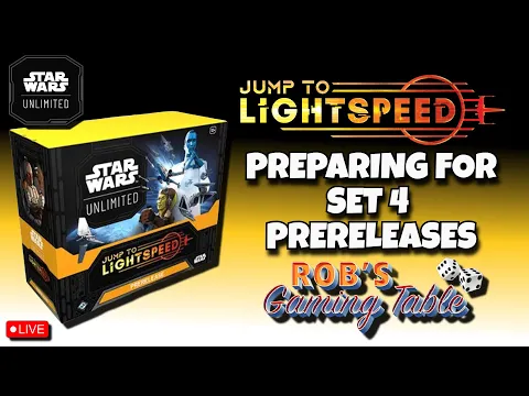 Star Wars Unlimited: Jump to Lightspeed Prerelease Prep