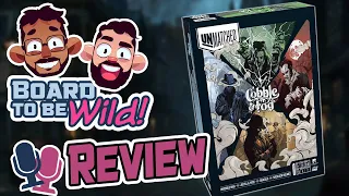 Board to be Wild Reviews: Unmatched- Cobble & Fog