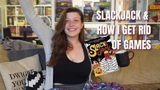 SlackJack & How I Get Rid of Board Games